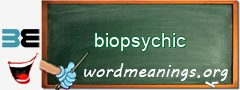 WordMeaning blackboard for biopsychic